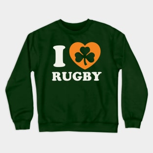 St Patricks Day Rugby Irish Rugby Player Shamrock Heart Crewneck Sweatshirt